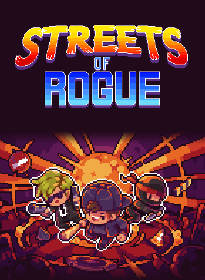 Streets of Rogue (2019)  - Jeu vidéo